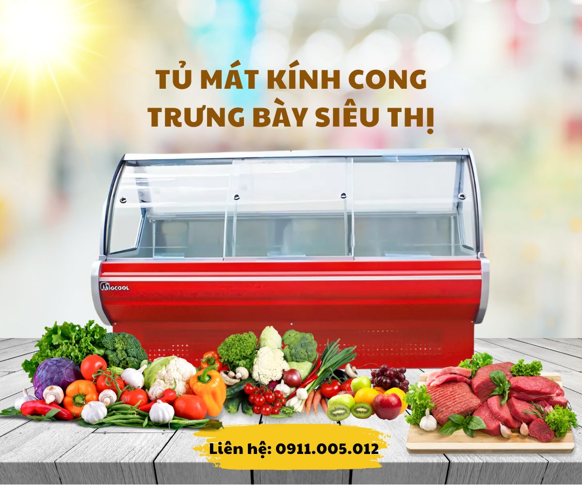 Tủ mát kính cong 