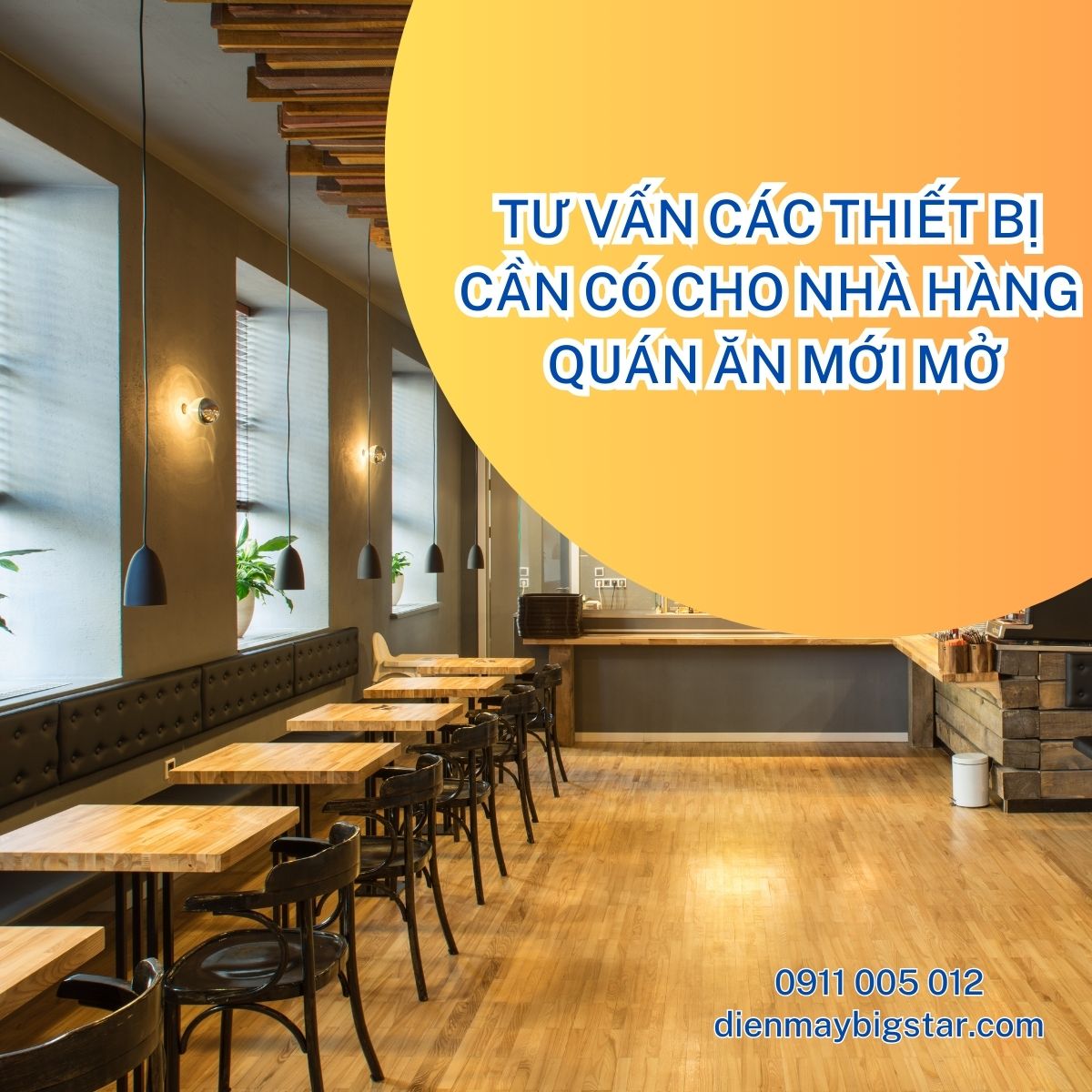 Tư vấn các thiết bị cần có cho nhà hàng quán ăn mới mở