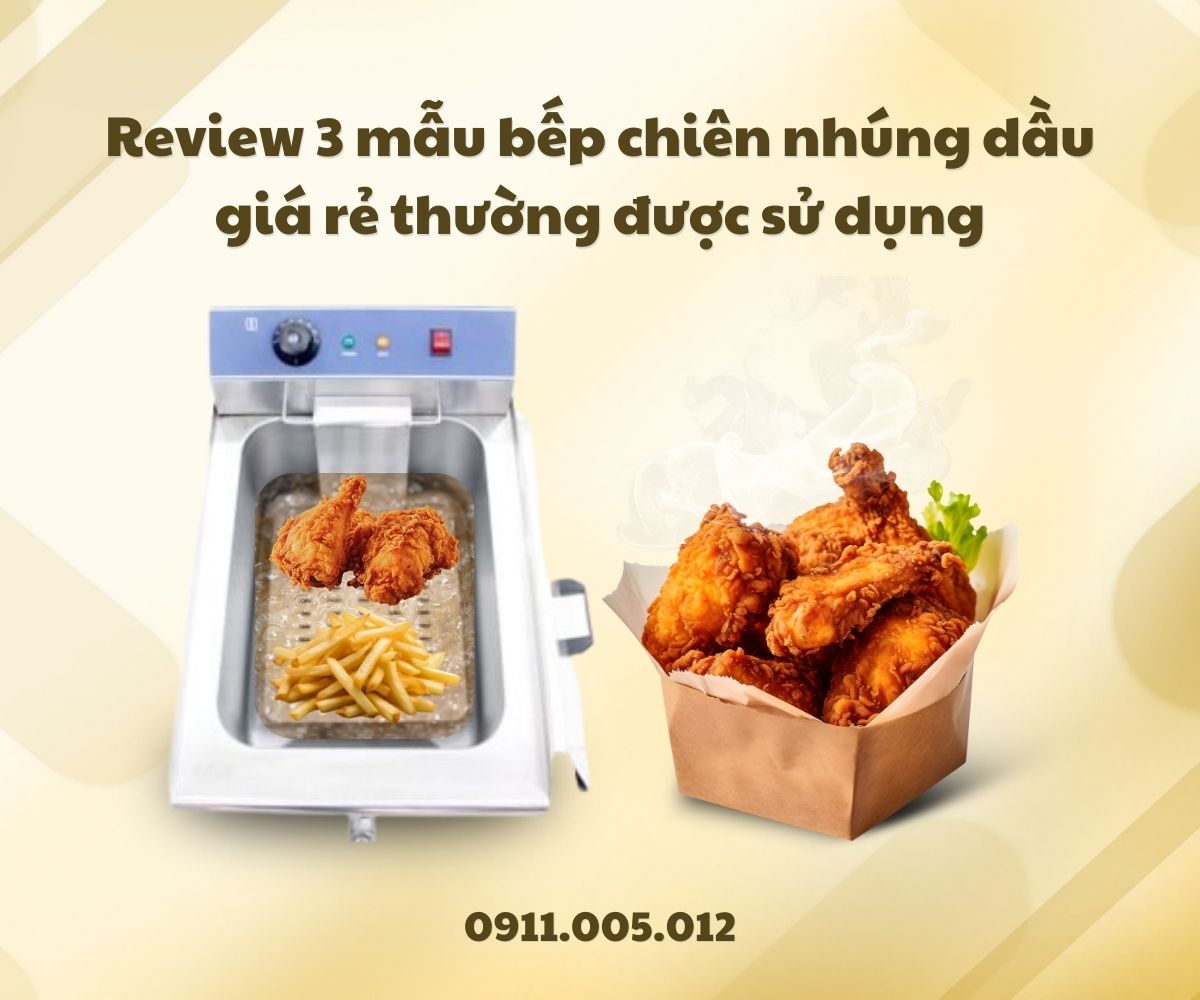 bếp chiên nhúng dầu